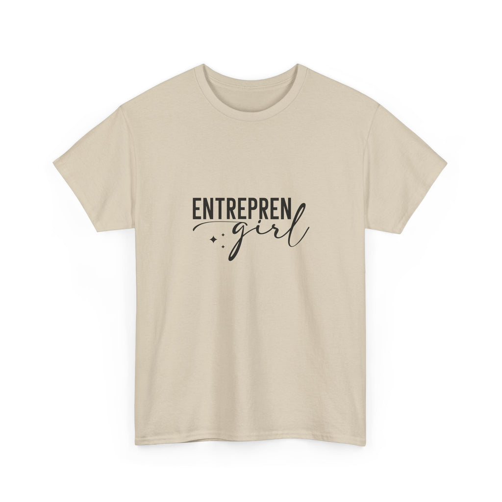Entrepren-girl Tee | Empowering T-Shirt for Entrepreneurs