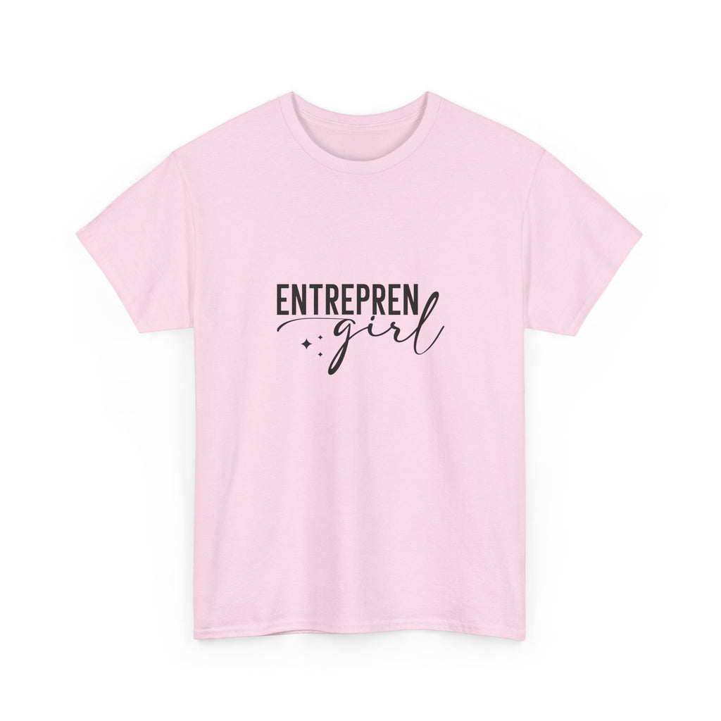 Entrepren-girl Tee | Empowering T-Shirt for Entrepreneurs