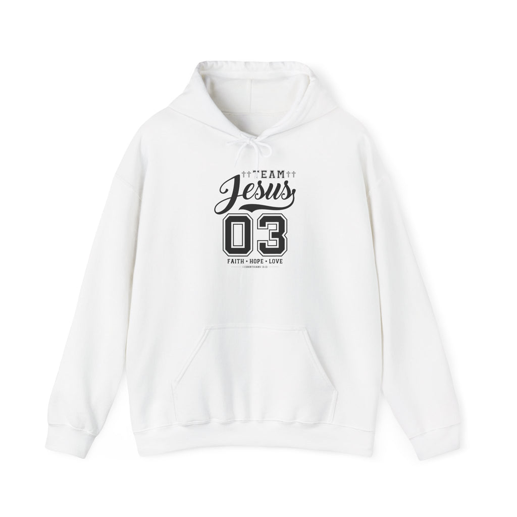 Team Jesus Hooded Sweatshirt, Christian Hoodie, Faith Sweatshirt