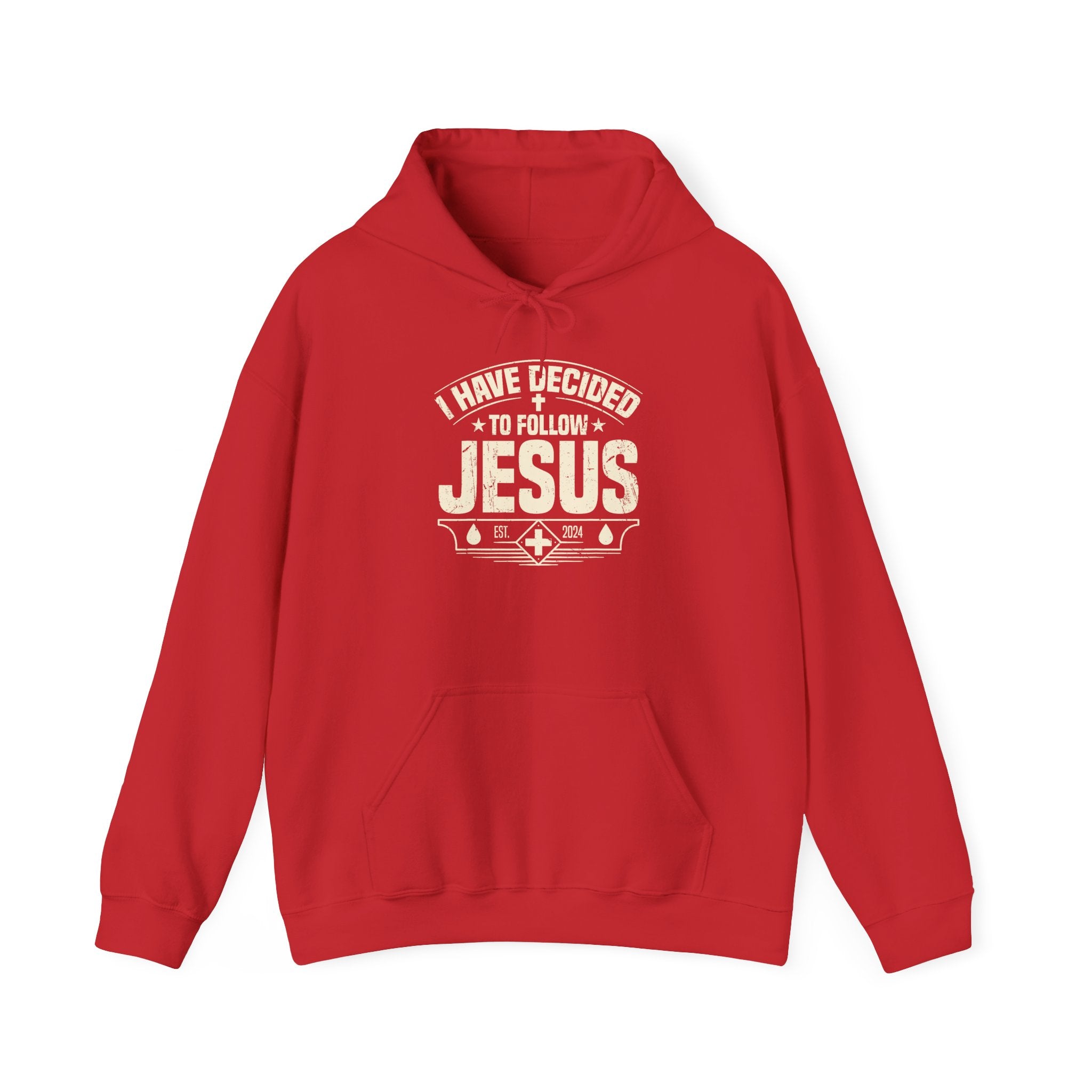 I Have Decided to Follow Jesus hoodie