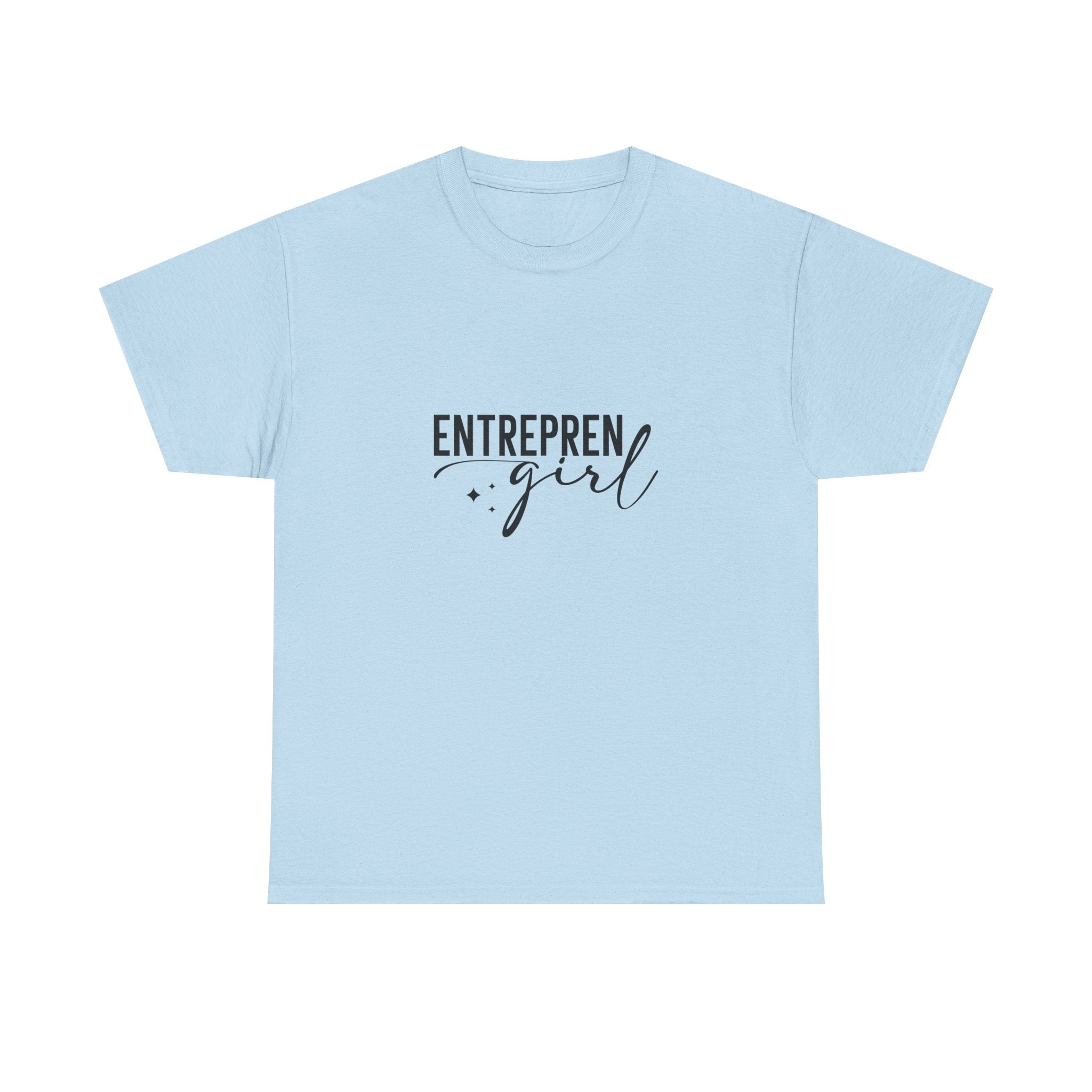 Entrepren-girl Tee | Empowering T-Shirt for Entrepreneurs