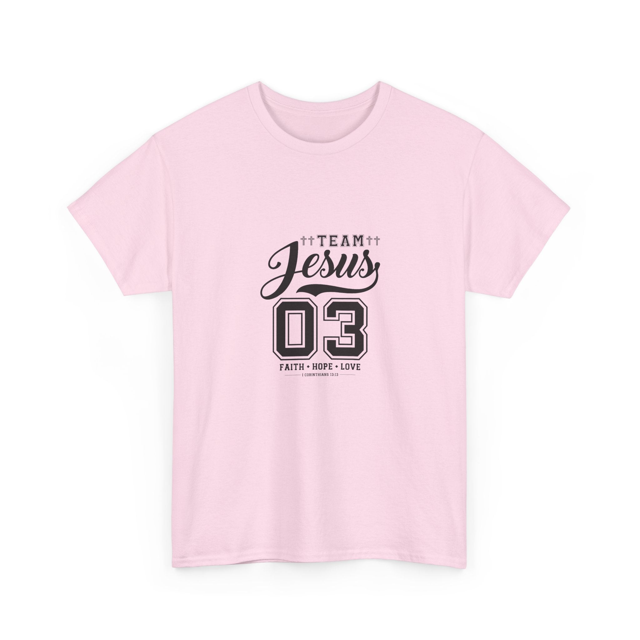Team Jesus T shirt