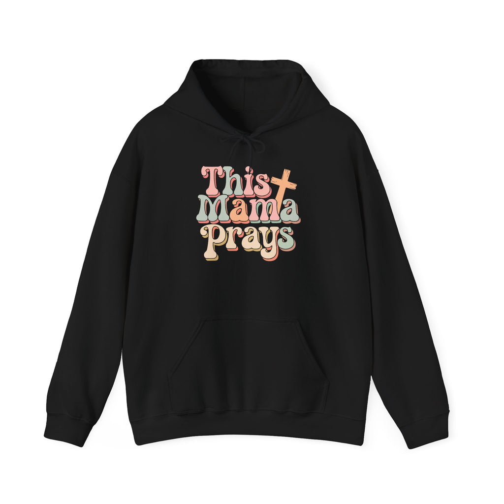 Stylish Mama Prays Hoodie, Unisex Pullover, Gift for Moms, Comfortable Sweatshirt, Faith-Based Apparel, Cute Mothers Day Gift