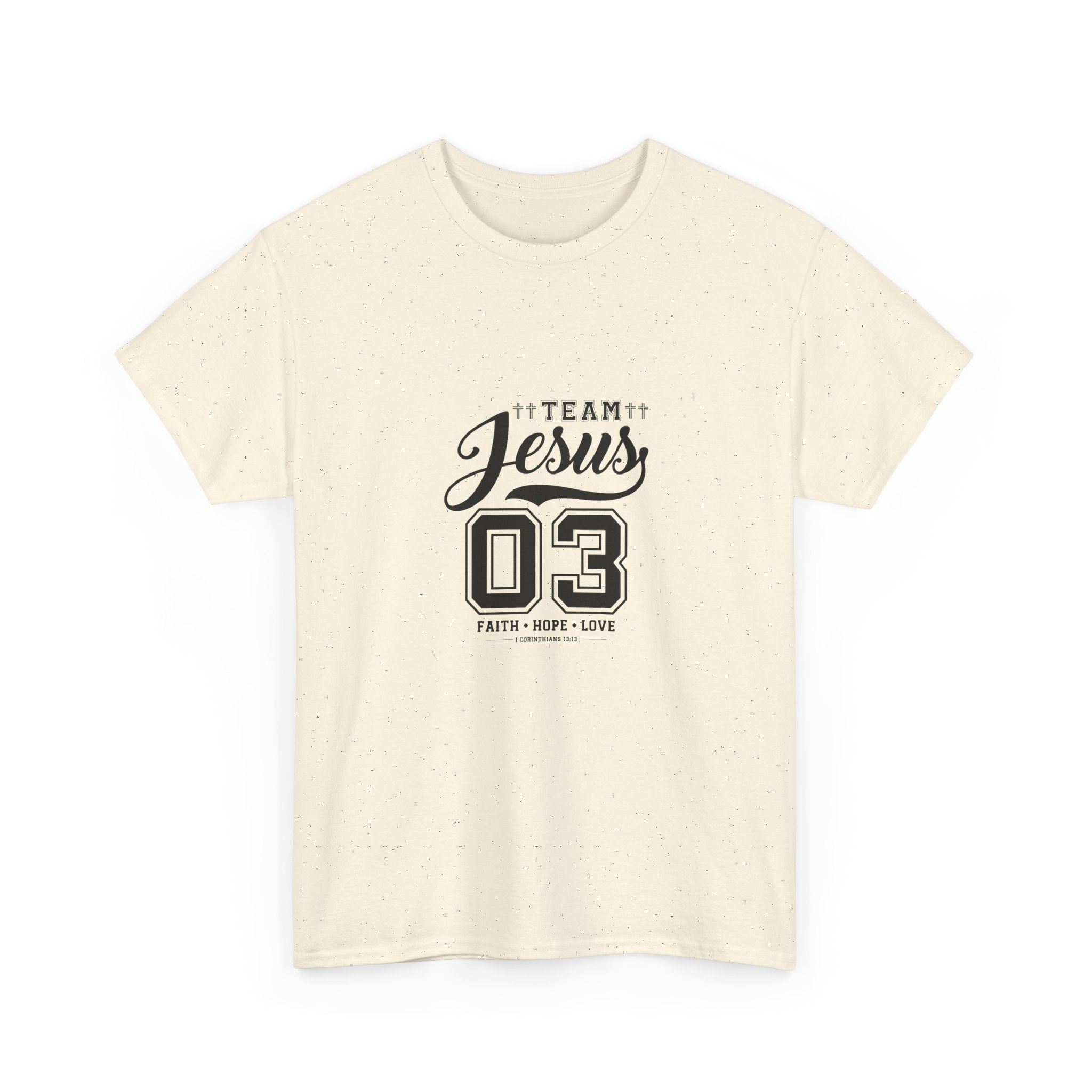 Team Jesus T shirt