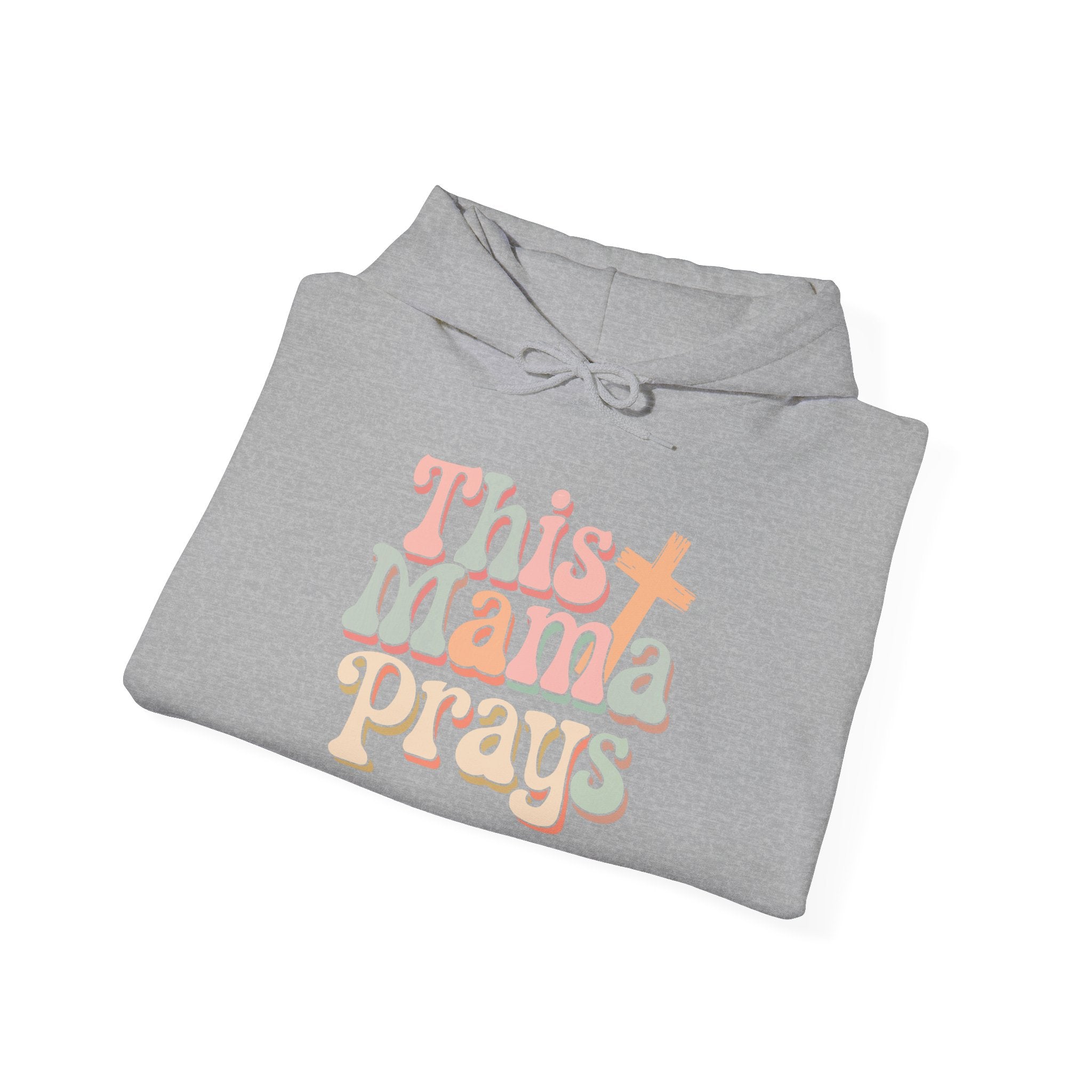 Stylish Mama Prays Hoodie, Unisex Pullover, Gift for Moms, Comfortable Sweatshirt, Faith-Based Apparel, Cute Mothers Day Gift