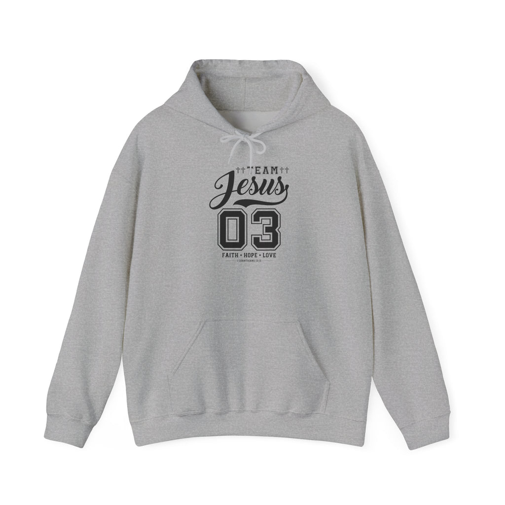Team Jesus Hooded Sweatshirt, Christian Hoodie, Faith Sweatshirt