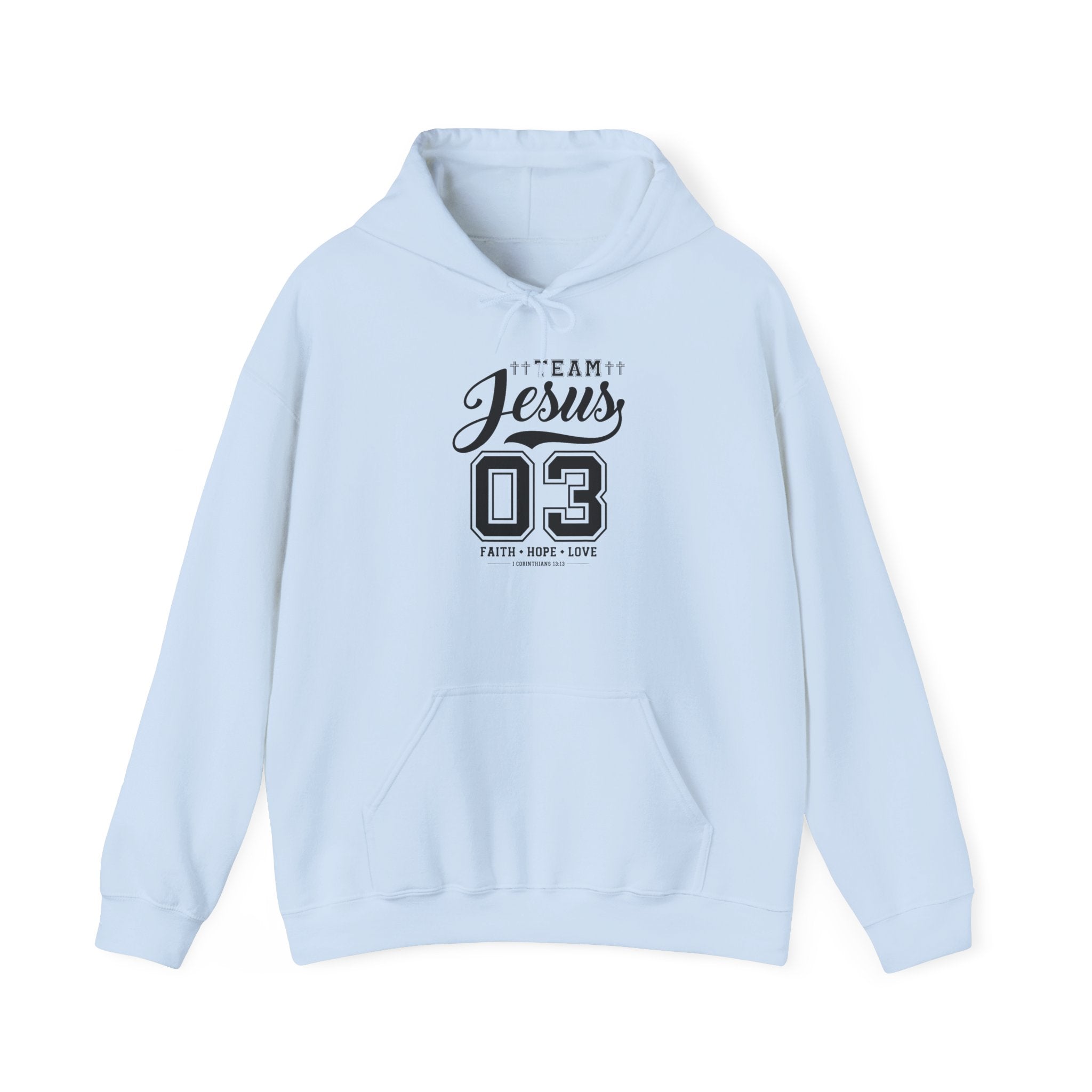 Team Jesus Hooded Sweatshirt, Christian Hoodie, Faith Sweatshirt