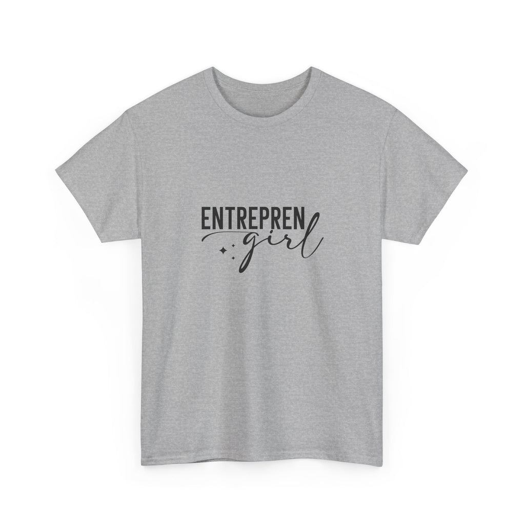 Entrepren-girl Tee | Empowering T-Shirt for Entrepreneurs