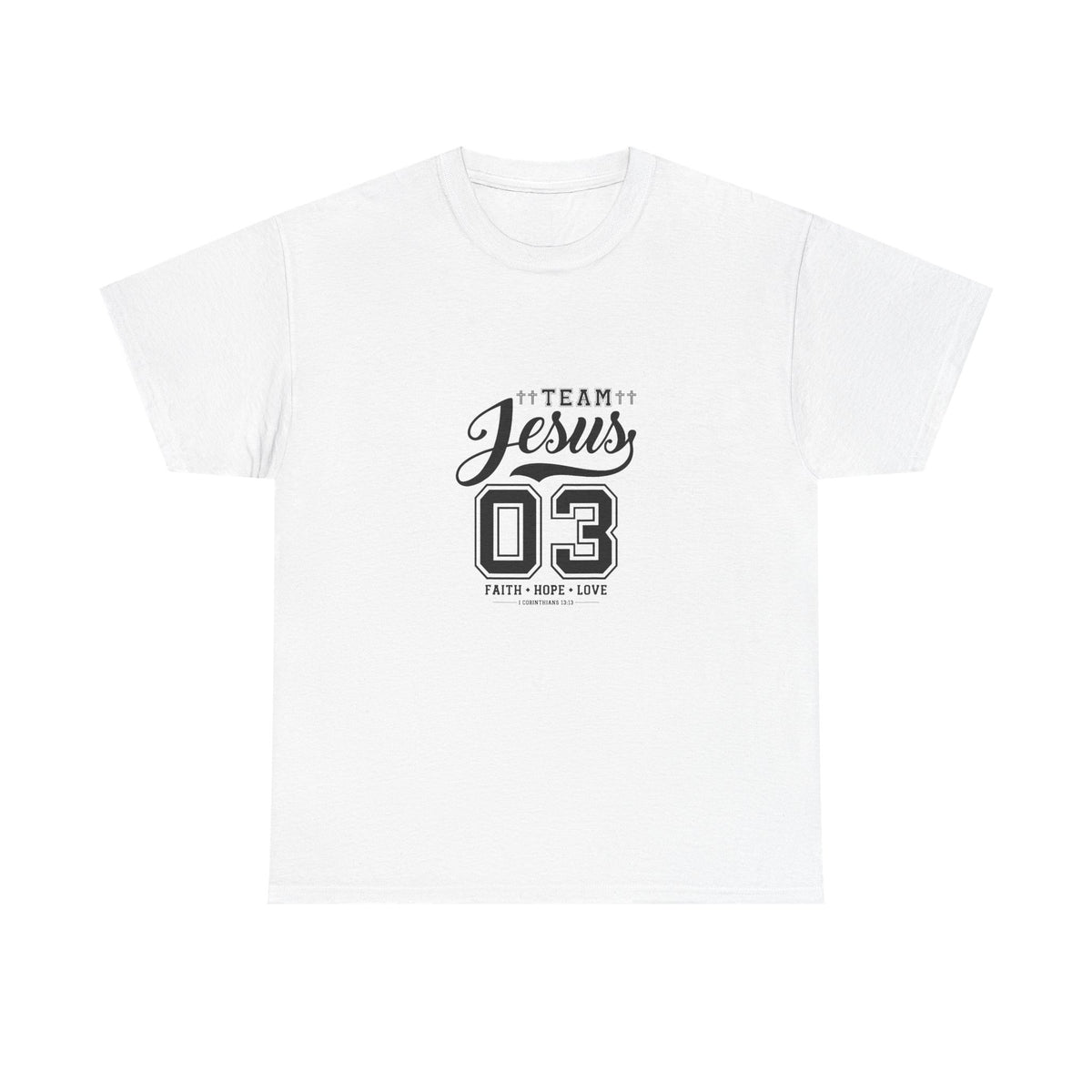 Team Jesus T shirt