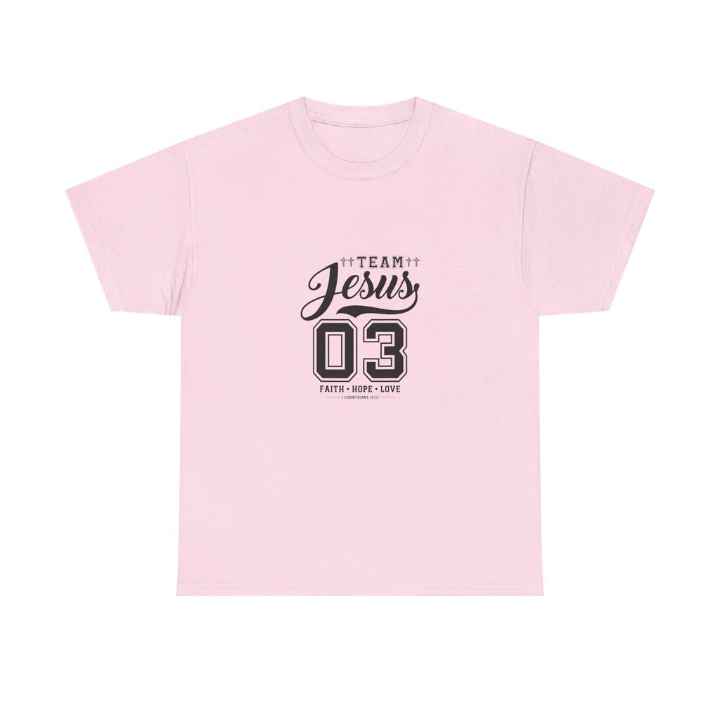 Team Jesus T shirt